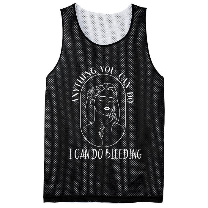 Anything You Can Do I Can Do Bleeding Menstruation Mesh Reversible Basketball Jersey Tank