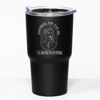 Anything You Can Do I Can Do Bleeding Menstruation Tumbler