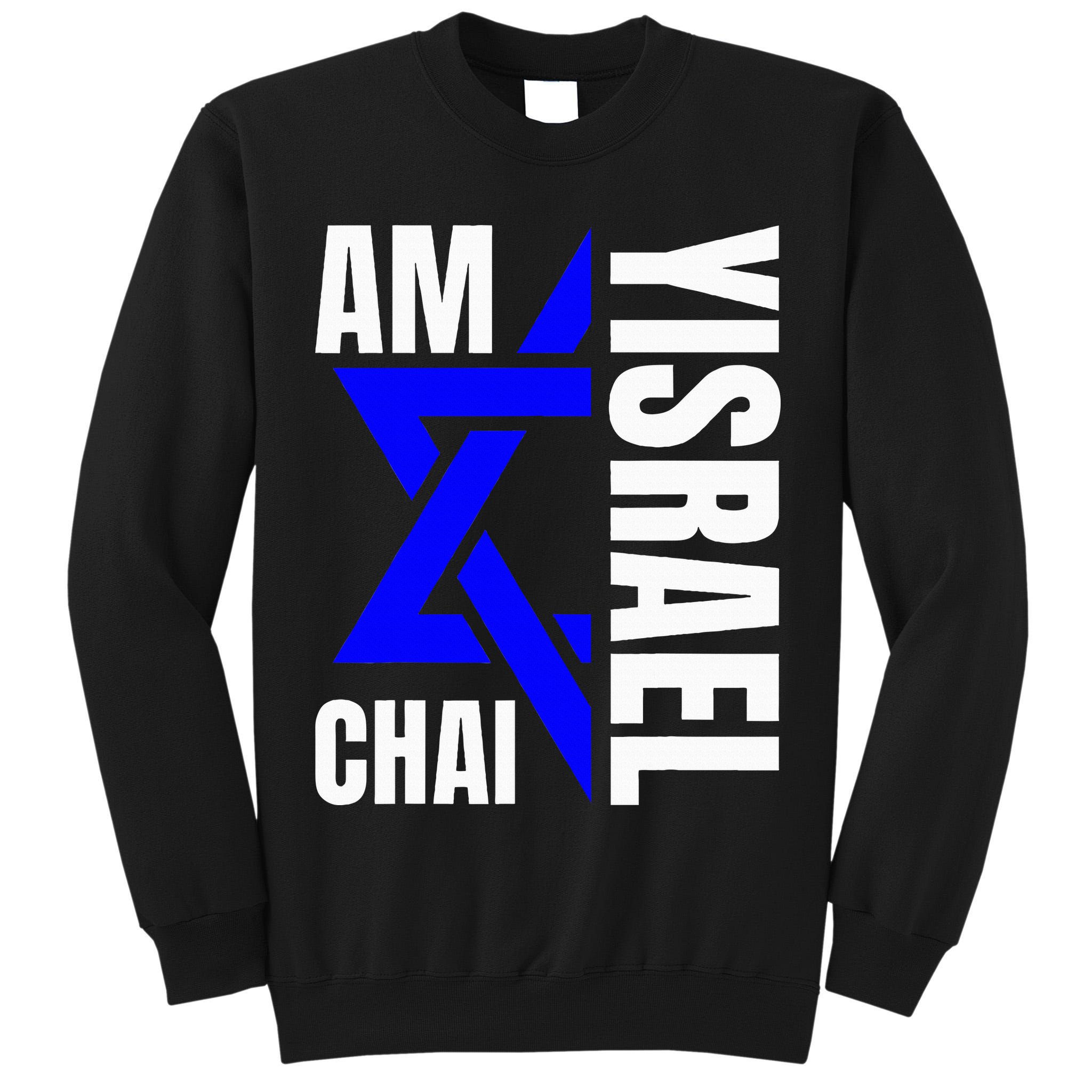 Am Yisrael Chai Israel Star of David Tall Sweatshirt