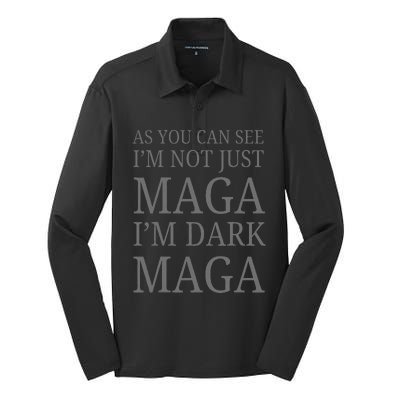 As You Can See IM Not Just Maga IM Dark Maga Silk Touch Performance Long Sleeve Polo