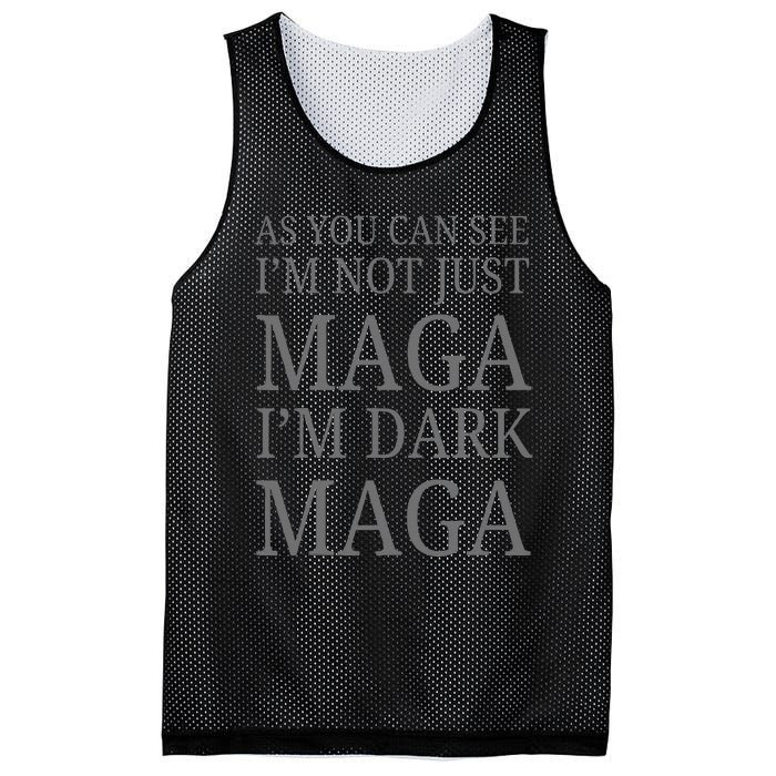 As You Can See IM Not Just Maga IM Dark Maga Mesh Reversible Basketball Jersey Tank