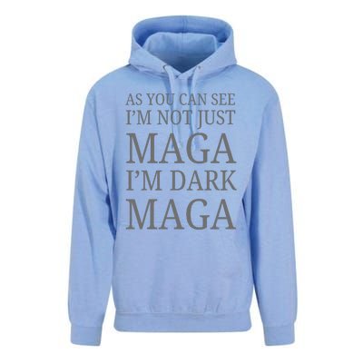 As You Can See IM Not Just Maga IM Dark Maga Unisex Surf Hoodie