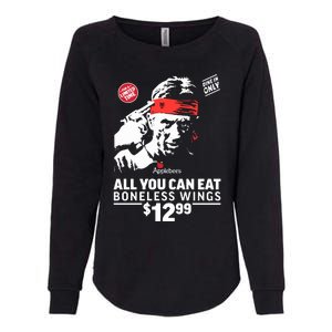 All You Can Eat Boneless Wings Womens California Wash Sweatshirt