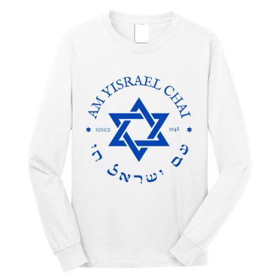 Am Yisrael Chai 1948 Hebrew Israel Jewish Star Of David I Long Sleeve Shirt