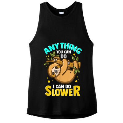 Anything You Can Do I Can Do Slower Sloth Ladies PosiCharge Tri-Blend Wicking Tank