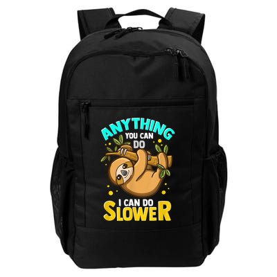 Anything You Can Do I Can Do Slower Sloth Backpack