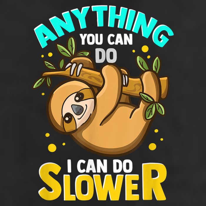 Anything You Can Do I Can Do Slower Sloth Beanie
