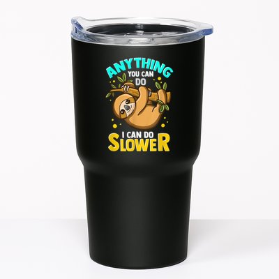 Anything You Can Do I Can Do Slower Sloth Tumbler