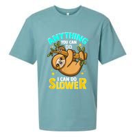 Anything You Can Do I Can Do Slower Sloth Sueded Cloud Jersey T-Shirt