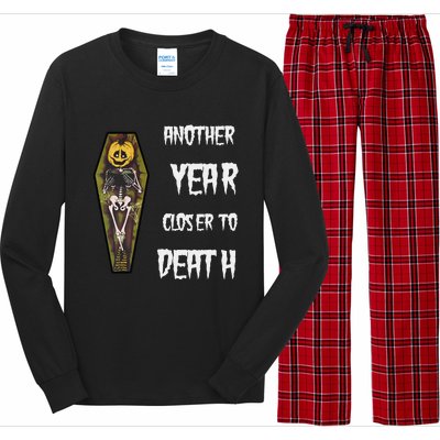 Another Year Closer To Death Funny Design Long Sleeve Pajama Set