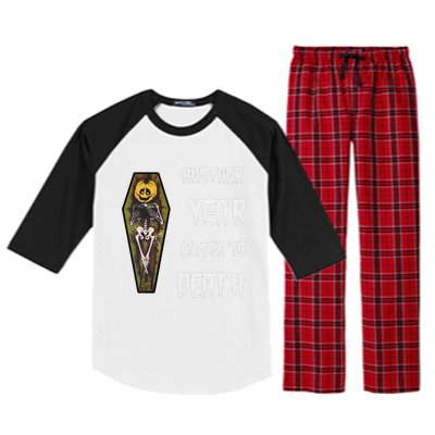 Another Year Closer To Death Funny Design Raglan Sleeve Pajama Set