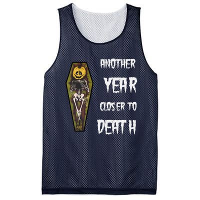 Another Year Closer To Death Funny Design Mesh Reversible Basketball Jersey Tank