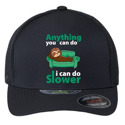 Anything You Can Do I Can Do Slower Flexfit Unipanel Trucker Cap