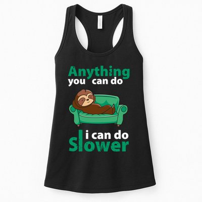 Anything You Can Do I Can Do Slower Womens Tank Top