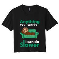 Anything You Can Do I Can Do Slower Crop Top