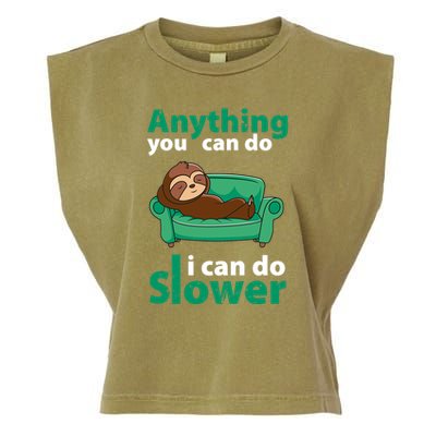 Anything You Can Do I Can Do Slower Garment-Dyed Women's Muscle Tee