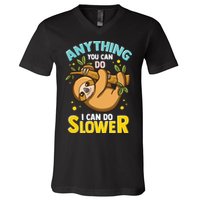 Anything You Can Do I Can Do Slower Lazy Sloth V-Neck T-Shirt
