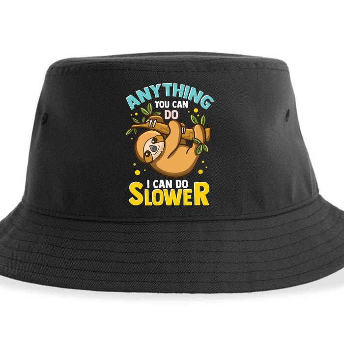 Anything You Can Do I Can Do Slower Lazy Sloth Sustainable Bucket Hat