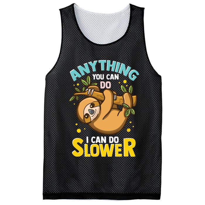 Anything You Can Do I Can Do Slower Lazy Sloth Mesh Reversible Basketball Jersey Tank