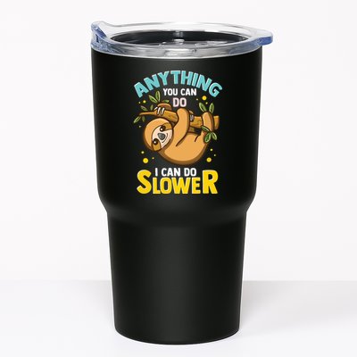 Anything You Can Do I Can Do Slower Lazy Sloth Tumbler