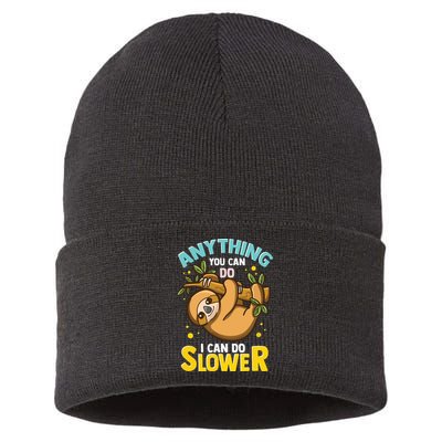 Anything You Can Do I Can Do Slower Lazy Sloth Sustainable Knit Beanie