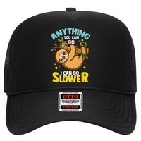 Anything You Can Do I Can Do Slower Lazy Sloth Hat