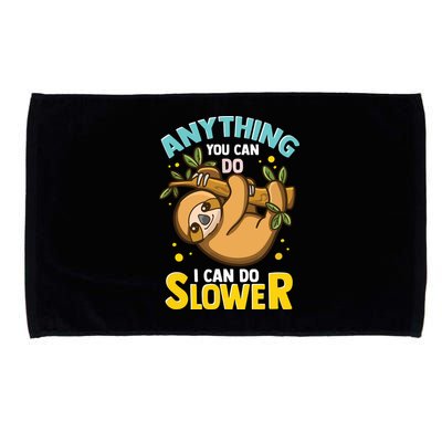 Anything You Can Do I Can Do Slower Lazy Sloth Microfiber Hand Towel