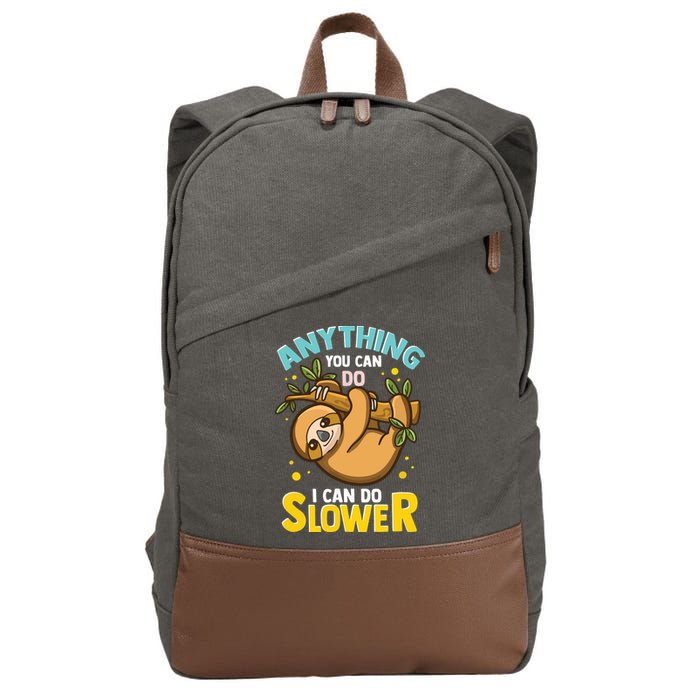 Anything You Can Do I Can Do Slower Lazy Sloth Cotton Canvas Backpack