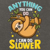 Anything You Can Do I Can Do Slower Lazy Sloth Cotton Canvas Backpack