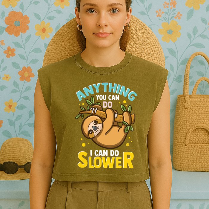 Anything You Can Do I Can Do Slower Lazy Sloth Garment-Dyed Women's Muscle Tee