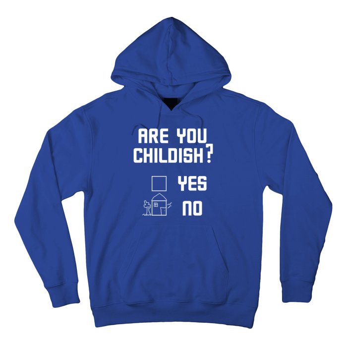 Are You Childish? Funny Adultish Cartoon Drawing Hoodie