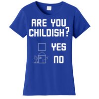 Are You Childish? Funny Adultish Cartoon Drawing Women's T-Shirt