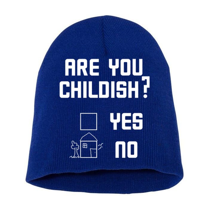 Are You Childish? Funny Adultish Cartoon Drawing Short Acrylic Beanie