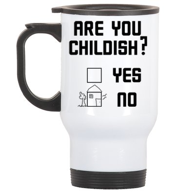 Are You Childish? Funny Adultish Cartoon Drawing Stainless Steel Travel Mug