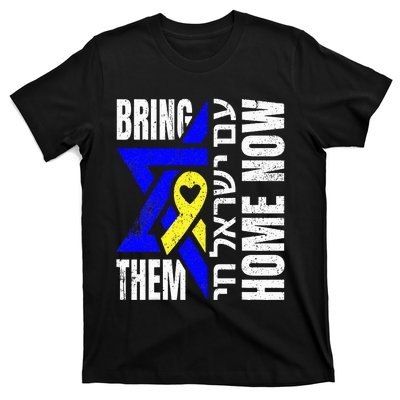 Am Yisrael Chai Israel Star Of David Bring Them Home Now T-Shirt