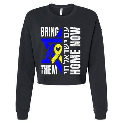 Am Yisrael Chai Israel Star Of David Bring Them Home Now Cropped Pullover Crew