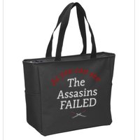 As You Can See The Assassins Failed Zip Tote Bag