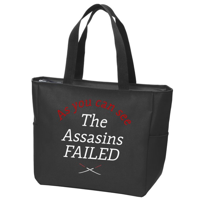 As You Can See The Assassins Failed Zip Tote Bag