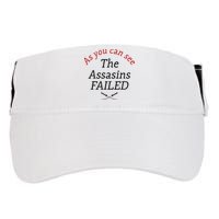 As You Can See The Assassins Failed Adult Drive Performance Visor