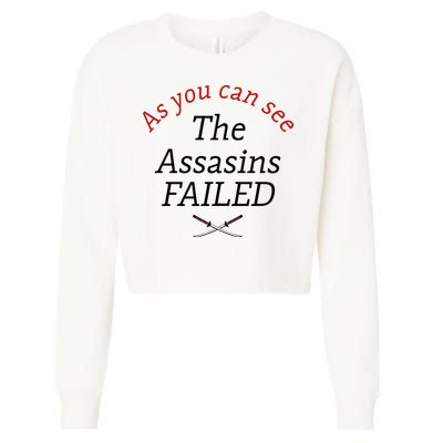 As You Can See The Assassins Failed Cropped Pullover Crew
