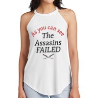 As You Can See The Assassins Failed Women's Perfect Tri Rocker Tank