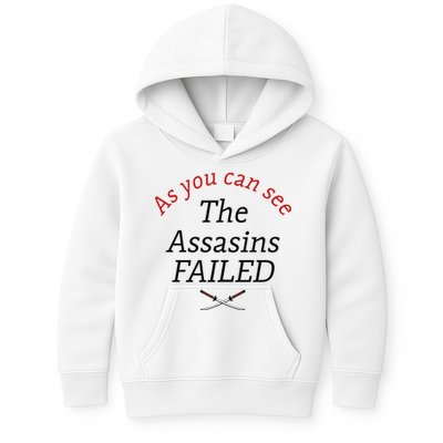 As You Can See The Assassins Failed Kids Hoodie