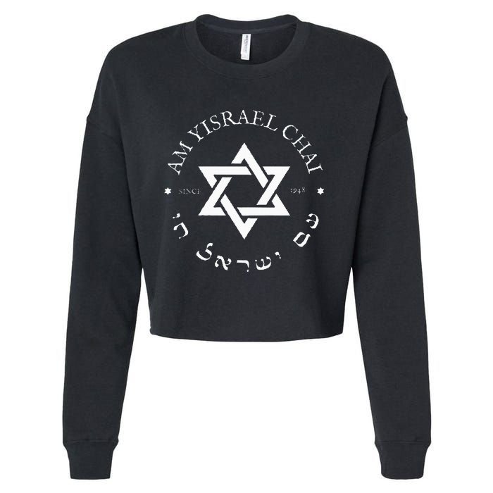 Am Yisrael Chai Israel 1948 Star Of David Hebrew Idf Jewish Cropped Pullover Crew