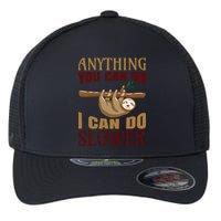 Anything You Can Do I Can Do Slower Flexfit Unipanel Trucker Cap