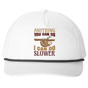 Anything You Can Do I Can Do Slower Snapback Five-Panel Rope Hat