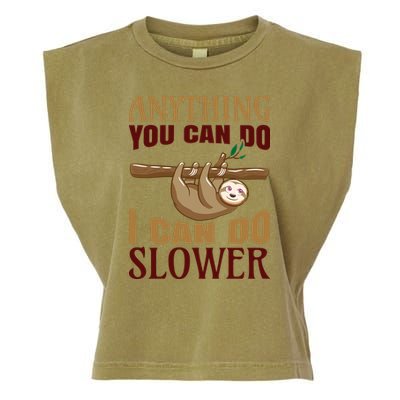 Anything You Can Do I Can Do Slower Garment-Dyed Women's Muscle Tee