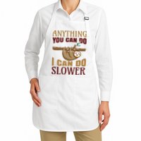 Anything You Can Do I Can Do Slower Apron