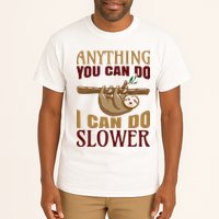 Anything You Can Do I Can Do Slower Tall T-Shirt