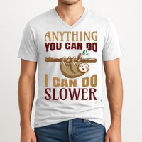 Anything You Can Do I Can Do Slower V-Neck T-Shirt