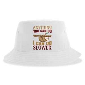 Anything You Can Do I Can Do Slower Sustainable Bucket Hat